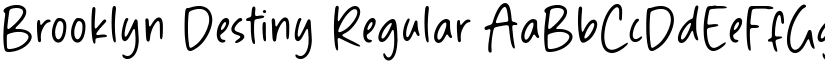 Brooklyn Destiny Regular font
