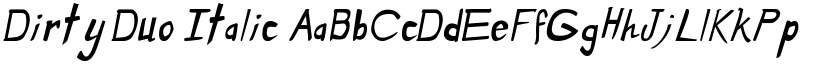 Dirty Duo Italic font
