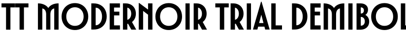 TT Modernoir Trial DemiBold font