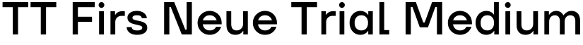 TT Firs Neue Trial Medium font