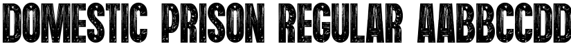 Domestic Prison Regular font