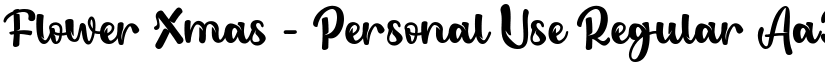 Flower Xmas - Personal Use Regular font