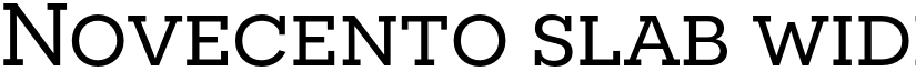 Novecento slab wide Normal font