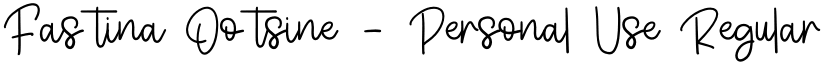 Fastina Ootsine - Personal Use Regular font