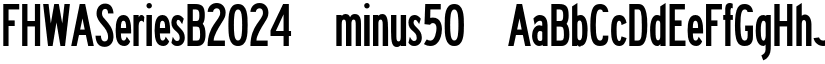 FHWASeriesB2024 minus50 font