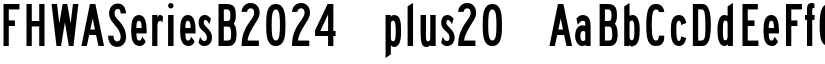 FHWASeriesB2024 plus20 font