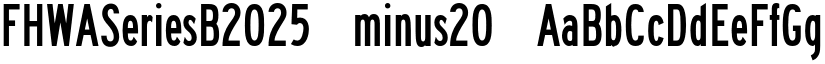 FHWASeriesB2025 minus20 font