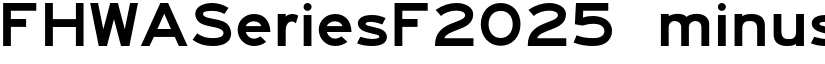 FHWASeriesF2025 minus10 font