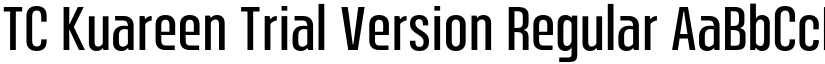 TC Kuareen Trial Version Regular font