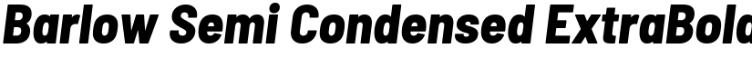 Barlow Semi Condensed ExtraBold Italic font