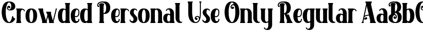 Crowded Personal Use Only font download