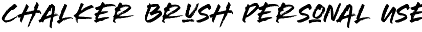Chalker Brush Personal Use Only Regular font