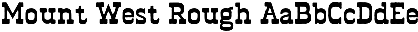 Mount West Rough font
