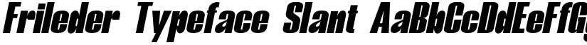 Frileder Typeface Slant font