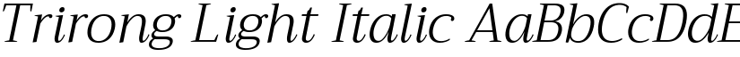 Trirong Light Italic font