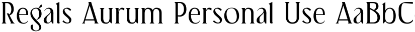 Regals Aurum Personal Use font