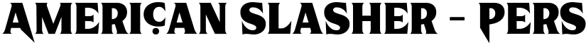American Slasher - Personal Use Bold font