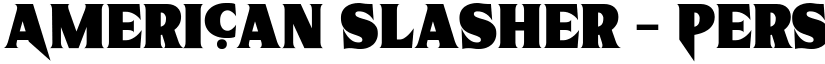 American Slasher - Personal Use Extra Bold font