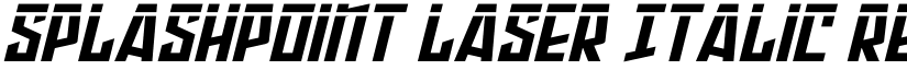 Splashpoint Laser Italic Regular font
