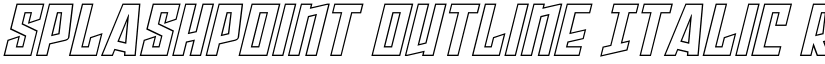 Splashpoint Outline Italic Regular font
