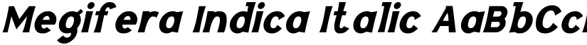 Megifera Indica Italic font