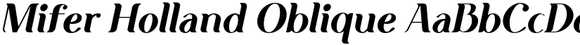 Mifer Holland Oblique font