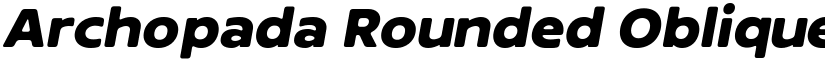 Archopada Rounded Oblique Extra Bold font