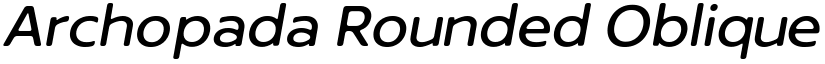 Archopada Rounded Oblique Medium font
