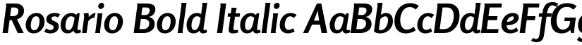 Rosario Bold Italic font