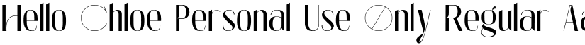 Hello Chloe Personal Use Only Regular font