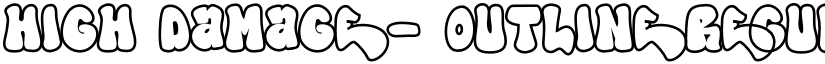 High Damage - Outline Regular font