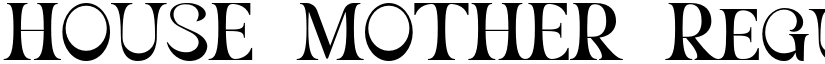 HOUSE MOTHER font download