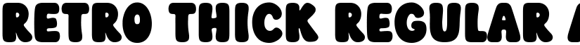 Retro Thick Regular font