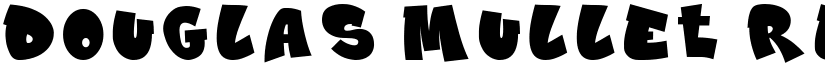 Douglas Mullet Regular font