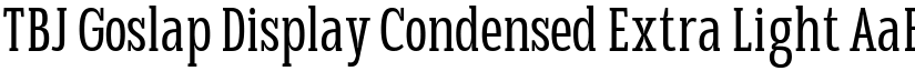 TBJ Goslap Display Condensed Extra Light font