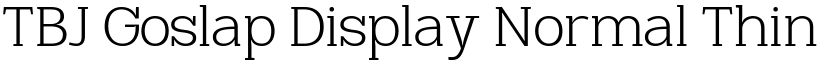 TBJ Goslap Display Normal Thin font