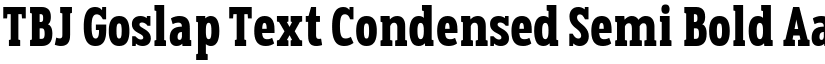 TBJ Goslap Text Condensed Semi Bold font