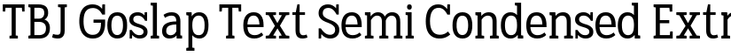 TBJ Goslap Text Semi Condensed Extra Light font