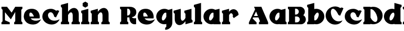Mechin Regular font