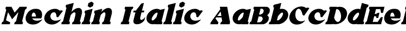 Mechin Italic font