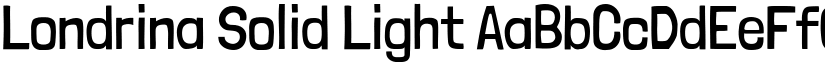 Londrina Solid Light font