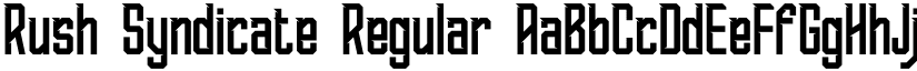 Rush Syndicate Regular font