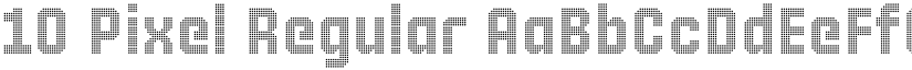 10 Pixel Regular font