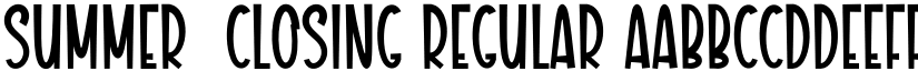 Summer  Closing Regular font