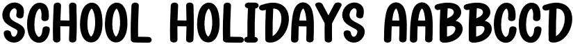 School Holidays font
