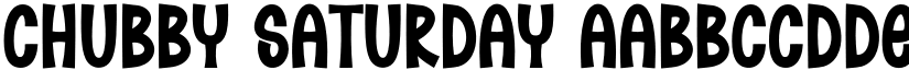 Chubby Saturday font