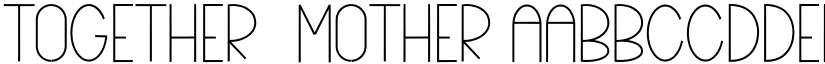 Together  Mother font
