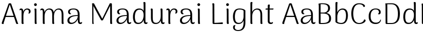 Arima Madurai Light font