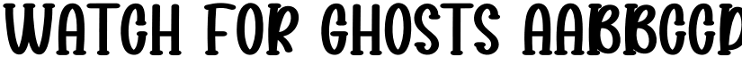 Watch For Ghosts font