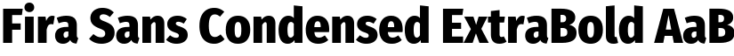 Fira Sans Condensed ExtraBold font